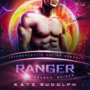 Ranger: Intergalactic Dating Agency Audiobook