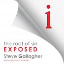 i: The Root of Sin Exposed Audiobook