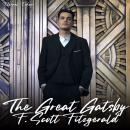 The Great Gatsby (Unabridged): F. Scott Fitzgerald’s Timeless Tale of Love, Ambition, and the Americ Audiobook