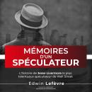 [French] - Mémoires d'un spéculateur Audiobook