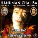 Hanuman Chalisa: The Music The History The Magic Audiobook