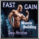 Fast Gain Muscle Building Audiobook
