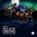 Twas the Night Before Christmas: Orchestral production edition Audiobook