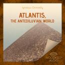 Atlantis, the Antediluvian World Audiobook