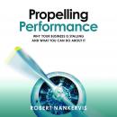 Propelling Performance: Why your business is stalling and what you can do about it
