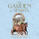 The Garden of Sparta Audiobook