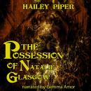 The Possession of Natalie Glasgow Audiobook