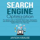 Search Engine Optimization: The Ultimate Guide to Successful Search Engine Optimization, Learn Prove Audiobook