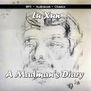 Madman's Diary, Lu Xun