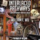 Interlaced Pathways Audiobook