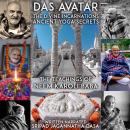 Das Avatar The Divine Incarnations Anient Yoga Secrets - The Teachings Of Neem Karoli Baba Audiobook