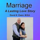 Marriage: A Lasting Love Story Audiobook