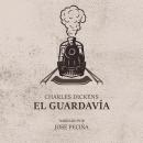 El Guardavía Audiobook