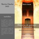 Historias de psicosis y fantasmas: Cuentos que te harán pensar Audiobook