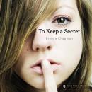 To Keep a Secret Audiobook