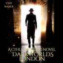 Darkworlds London: A Cthulhu LitRPG Novel Audiobook