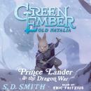 Prince Lander and the Dragon War: Tales of Old Natalia 3 Audiobook