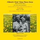 Hilenie's First Tim-a  Pon-a  Onc-a: Hilenie and Friends: Audiobook  Book Volume 1 Audiobook