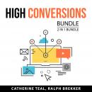 High Conversions Bundle, 2 in 1 Bundle: The Conversion Equation and High Conversion Online Audiobook