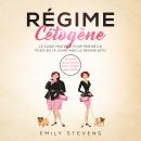 [French] - Régime Cétogène: e guide pratique pour perdre du poids en 14 jours avec le régime keto +  Audiobook