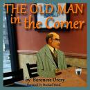 The Old Man in the Corner Audiobook
