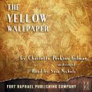 The Yellow Wallpaper - Unabridged Audiobook
