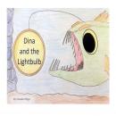 Dina and the Lightbulb Audiobook