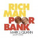 Rich Man Poor Bank: What the banks DON'T want you to know about money Audiobook