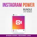 Instagram Power Bundle, 2 in 1 Bundle: Instagram Traffic Master and All About Instagram Ads Audiobook