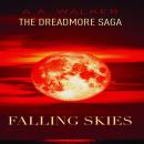 The Dreadmore Saga: Falling Skies Audiobook
