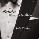Perfection Comes at a Price Audiobook