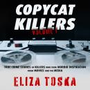 Copycat Killers Volume 1 Audiobook