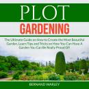 Plot Gardening Audiobook