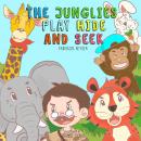 The Junglies Play Hide and Seek Audiobook