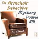 The Armchair Detective Mystery Double Bill Audiobook
