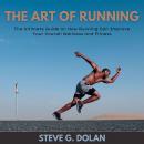 The Art Of Running Audiobook