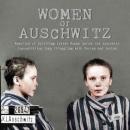 Women Of Auschwitz Audiobook