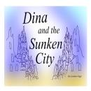 Dina and the Sunken City Audiobook