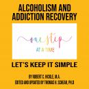 Alcoholism & Addiction Recovery Audiobook