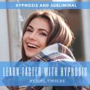 Learn Faster With Hypnosis Audiobook