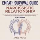 Empath Survival Guide and Narcissistic Relationship 2-in-1 Book Audiobook