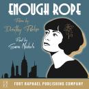 Enough Rope - Poems - Unabridged Audiobook