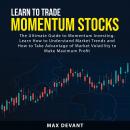 Learn to Trade Momentum Stocks Audiobook