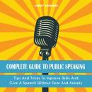Complete Guide to Public Speaking Audiobook