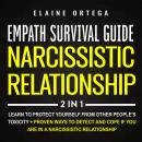 Empath Survival Guide + Narcissistic Relationship 2-in-1 Book Audiobook