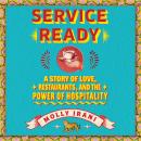 Cover of Service Ready: A Story of Love, Restaurants, and the Power of Hospitality