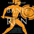 Cover of Band on the Run: A Greek Army's Epic Escape from Persia and the Makings of the Modern Mercenary