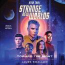 Star Trek: Strange New Worlds: Toward the Night Audiobook