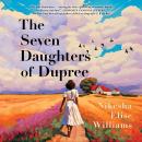 Cover of The Seven Daughters of Dupree