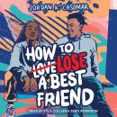 How to Lose a Best Friend Audiobook